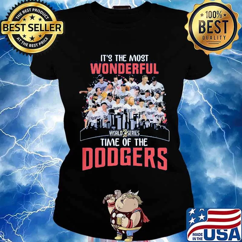 It's the most wonderful 2020 world series time of the dodgers s Ladies tee