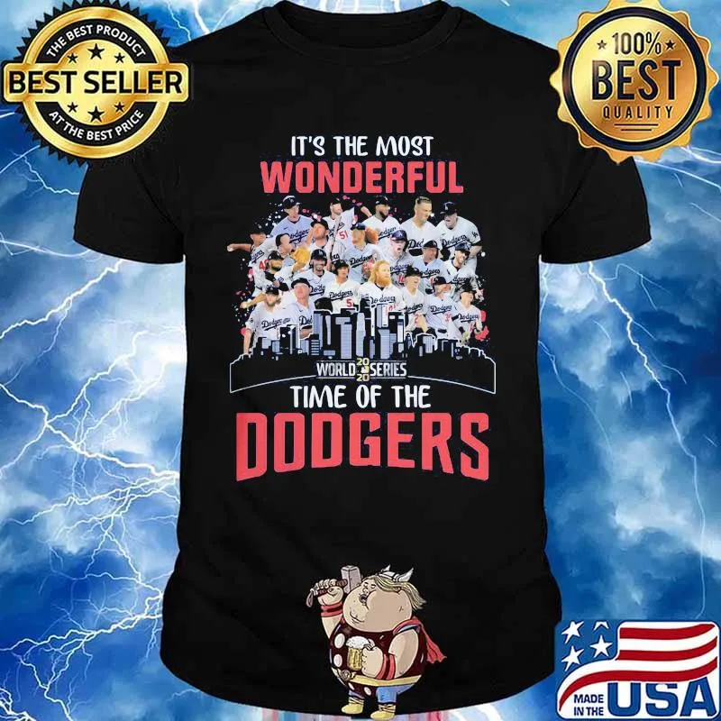 It's the most wonderful 2020 world series time of the dodgers shirt