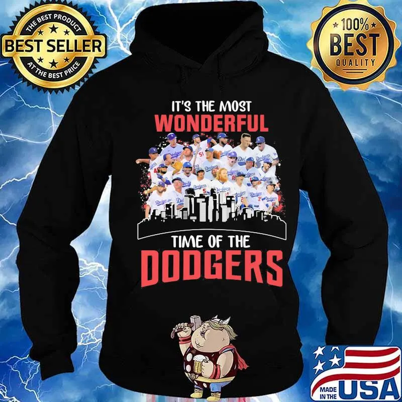 It's the most wonderful time of the dodgers s Hoodie