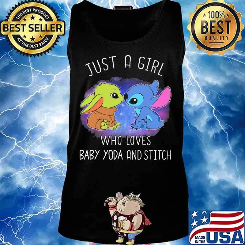 Just a girl who loves baby yoda and stitch s Tank top