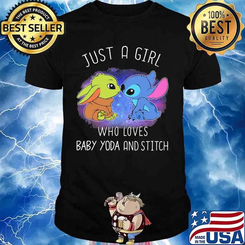 Just a girl who loves baby yoda and stitch shirt