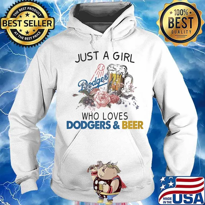 Just a girl who loves dodgers and beer flowers s Hoodie