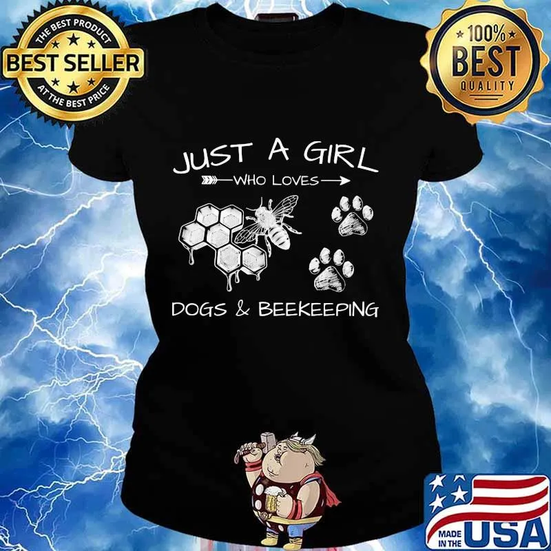Just a girl who loves paw dogs and beekeeping s Ladies tee