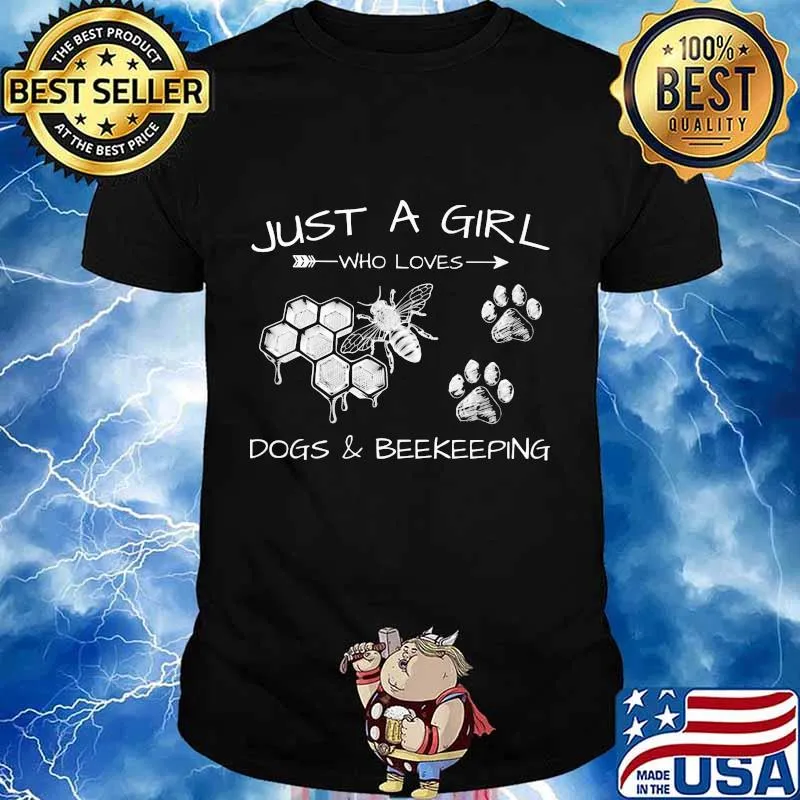 Just a girl who loves paw dogs and beekeeping shirt