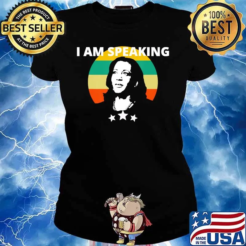 Kamala Harris I Am Speaking Inspirational T-Shirt Ladies tee