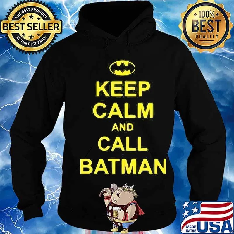 Keep calm and call batman s Hoodie