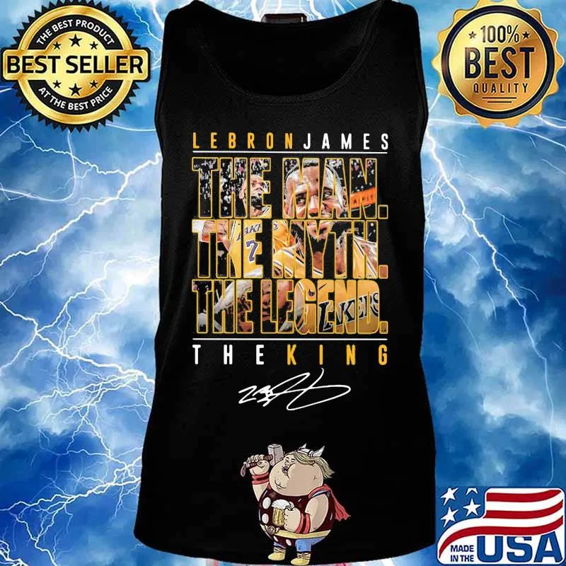 Lebron james the man the myth the legend the king signature s Tank top