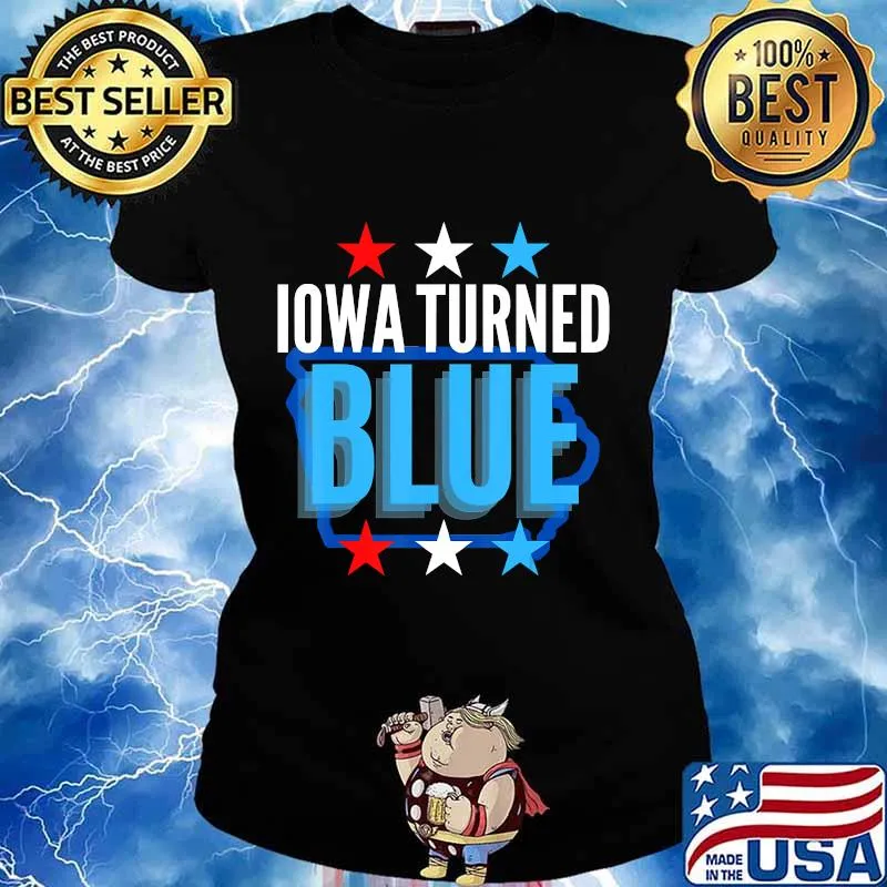 Lowa Turned Blue Democrats Won The Election For Biden Shirt Ladies tee