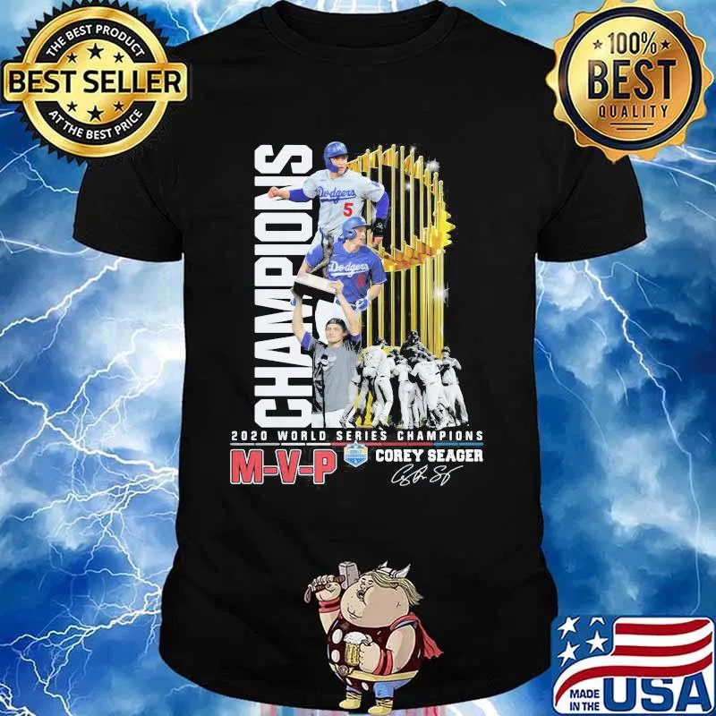 M-V-P 2020 world series champions los angeles dodgers corey seager cup signature shirt