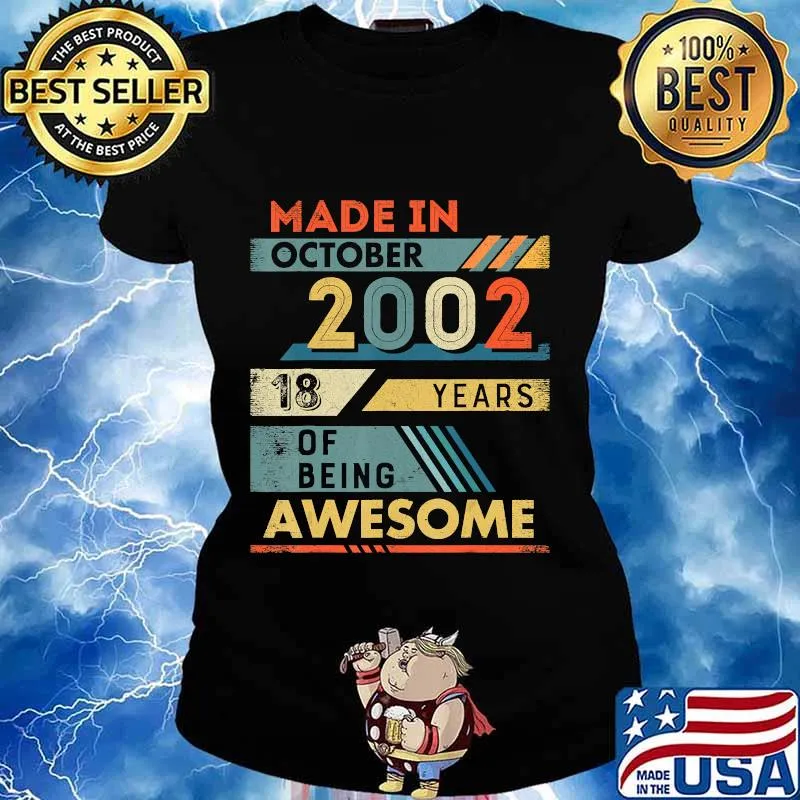 Made in October 2002 18 Years Old 18th Birthday Gifts T-Shirt Ladies tee