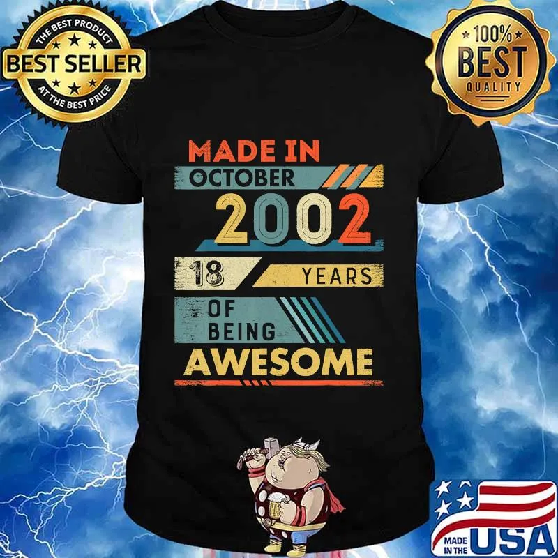 Made in October 2002 18 Years Old 18th Birthday Gifts T-Shirt