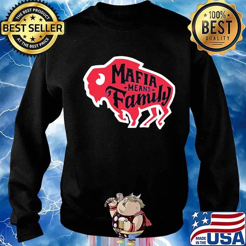 Mafia mean family buffalo s Sweater
