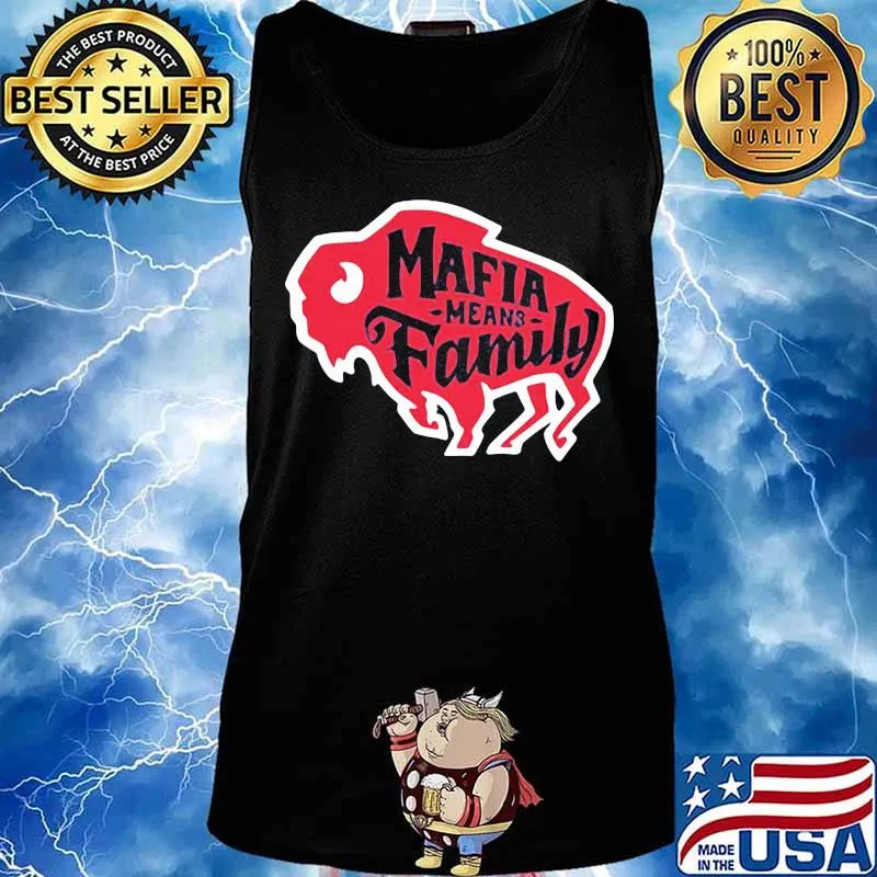 Mafia mean family buffalo s Tank top