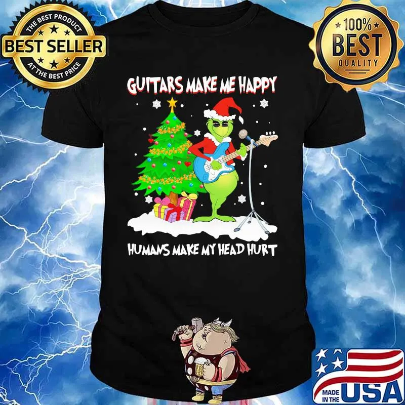 Merry christmas grinch guitars make me happy humans make my head hurt shirt
