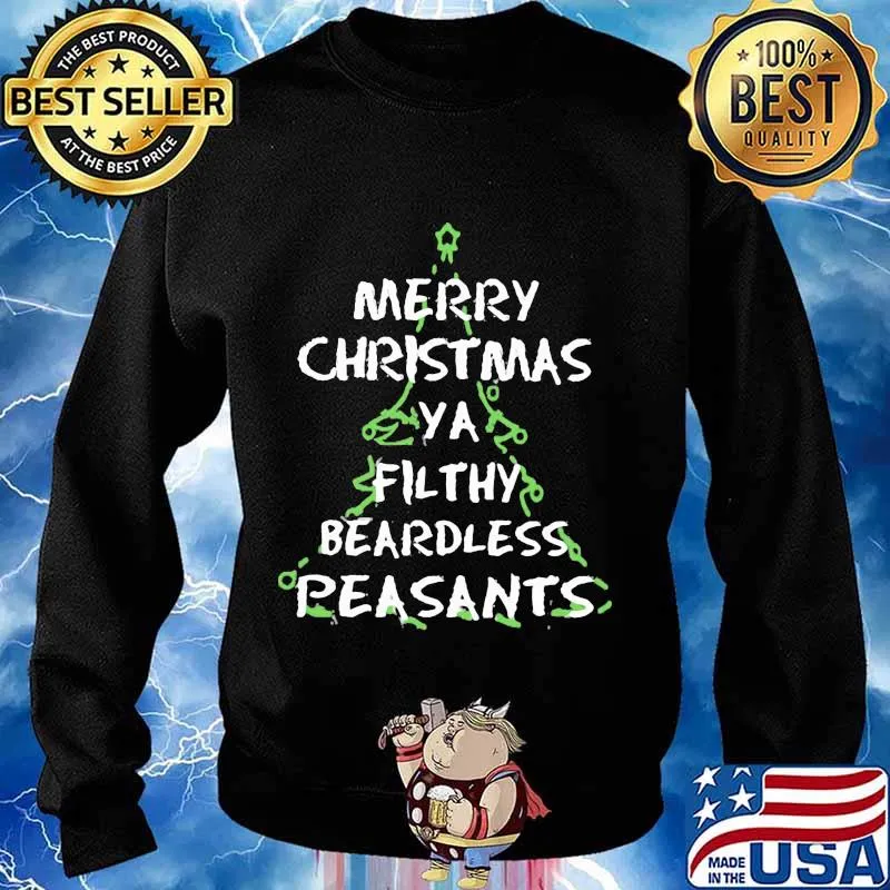 Merry christmas ya filthy beardless peasants s Sweater