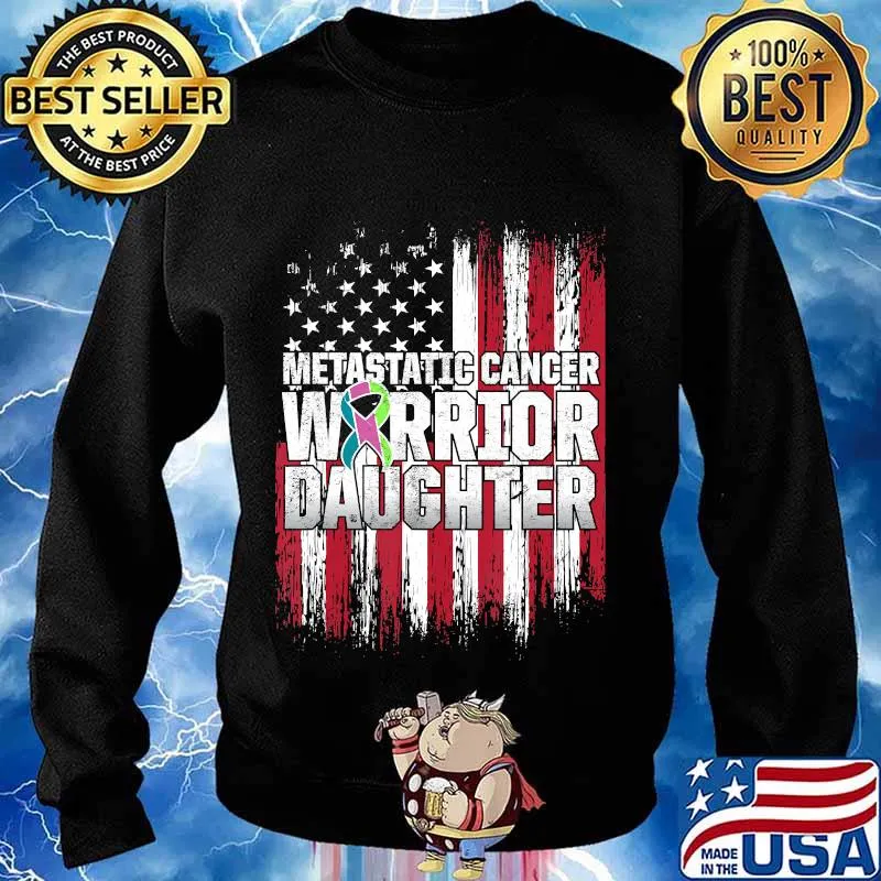 Metastatic Breast Cancer Awareness Dose US Warrior T-Shirt Sweater
