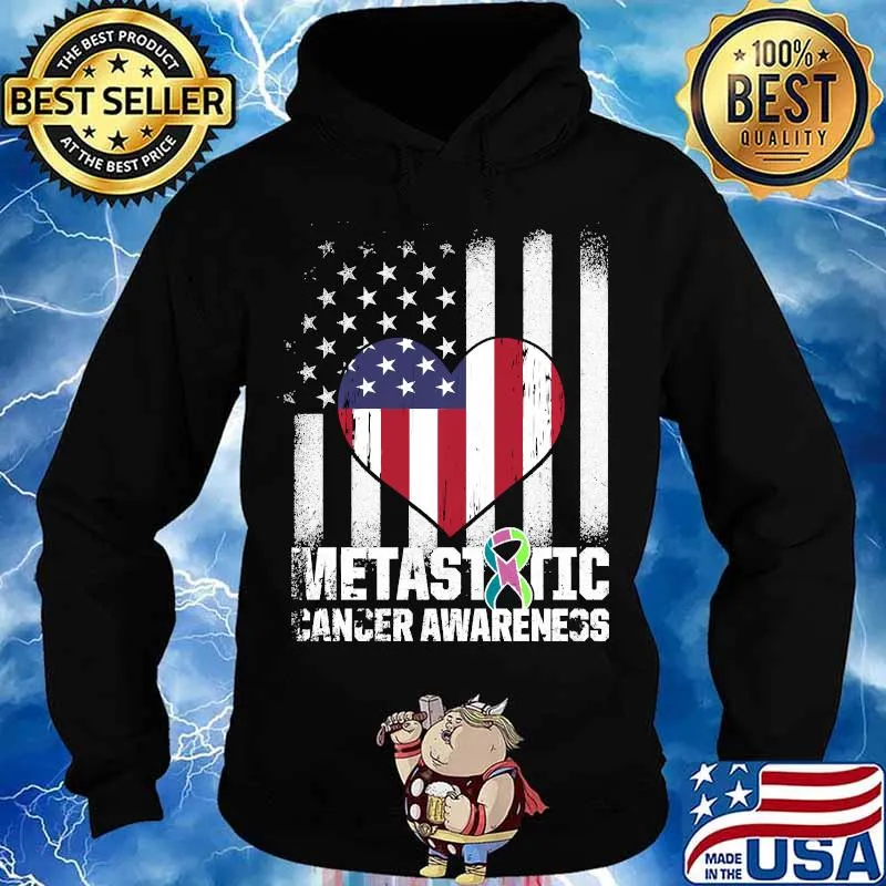Metastatic Breast Cancer Awareness Supporting US Warrior Shirt Hoodie