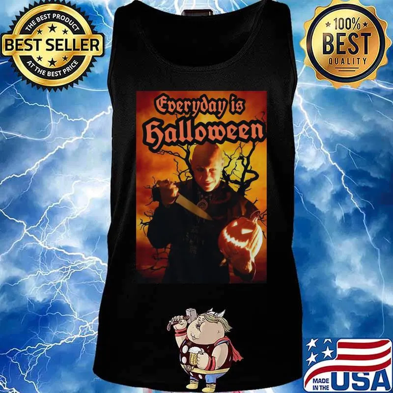 Michael myers everyday is halloween s Tank top