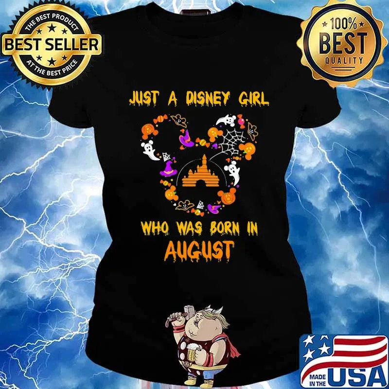 Mickey mouse just a disney girl who was born in august s Ladies tee