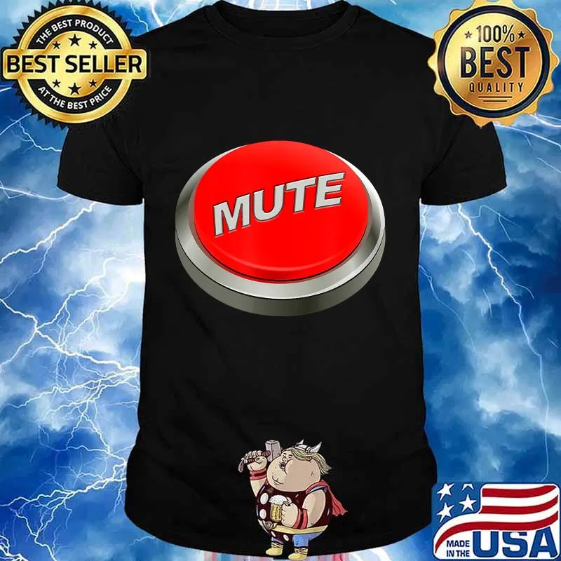 Muted mic mute microphone 2020 trump shirt