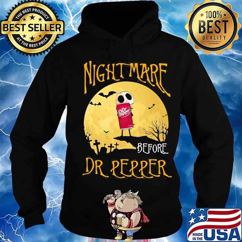 Nightmare before Dr Pepper Halloween s Hoodie