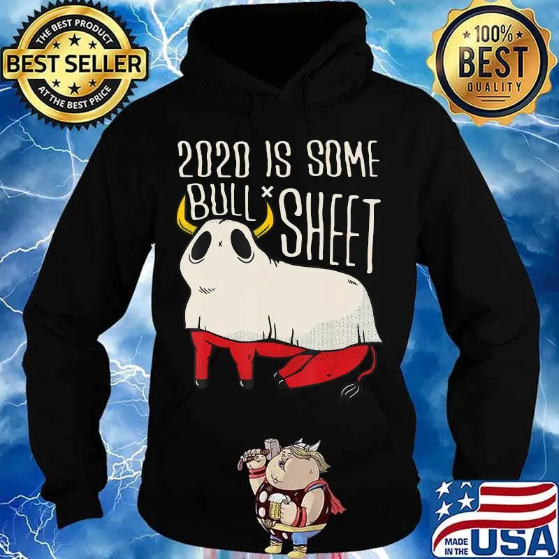 No Boo Sheet, 2020 Is Some Bull Sheet Funny Bull Ghost Mask T-Shirt Hoodie