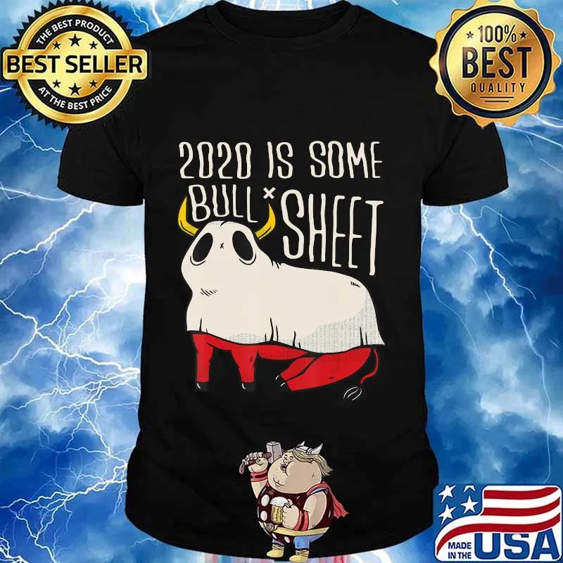 No Boo Sheet, 2020 Is Some Bull Sheet Funny Bull Ghost Mask T-Shirt