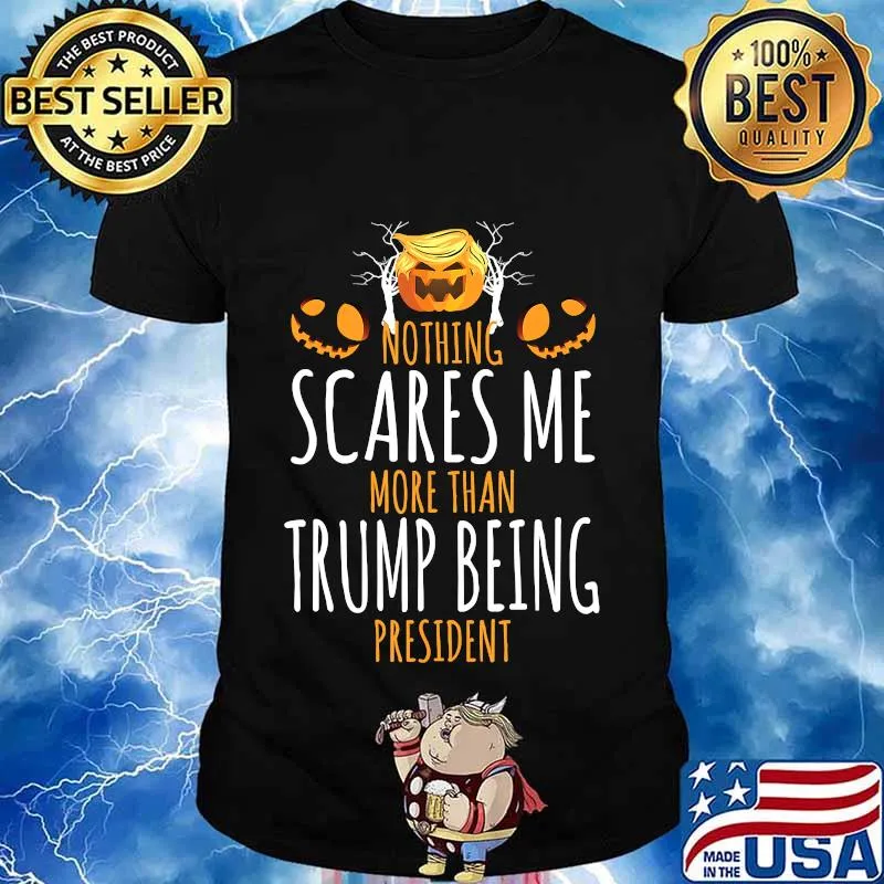 Nothing Scares Me More Than Trump Hair Halloween Pumpkin T-Shirt