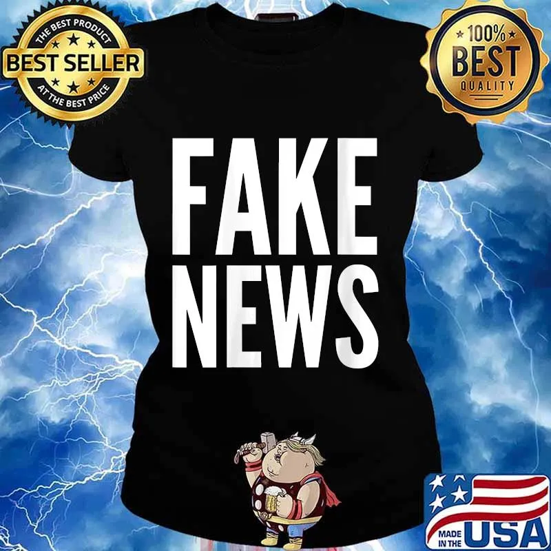 Official Fake News Shirt Ladies tee