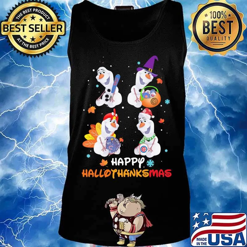 Olaf chicago cubs happy hallothanksmas halloween thanksgiving christmas s Tank top