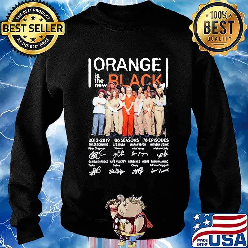 Orange is the new black 2013 2019 06 seasons 78 episodes signatures s Sweater