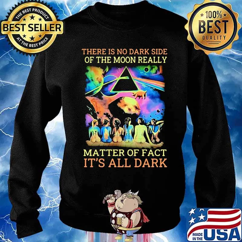 Pink floyd band there is no dark side of the moon really matter of fact it's all dark s Sweater