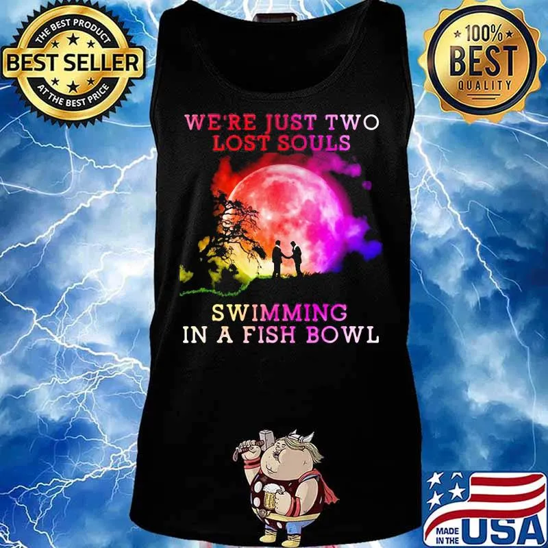 Pink floyd band we're just two lost souls swimming in a fish bowl moon s Tank top