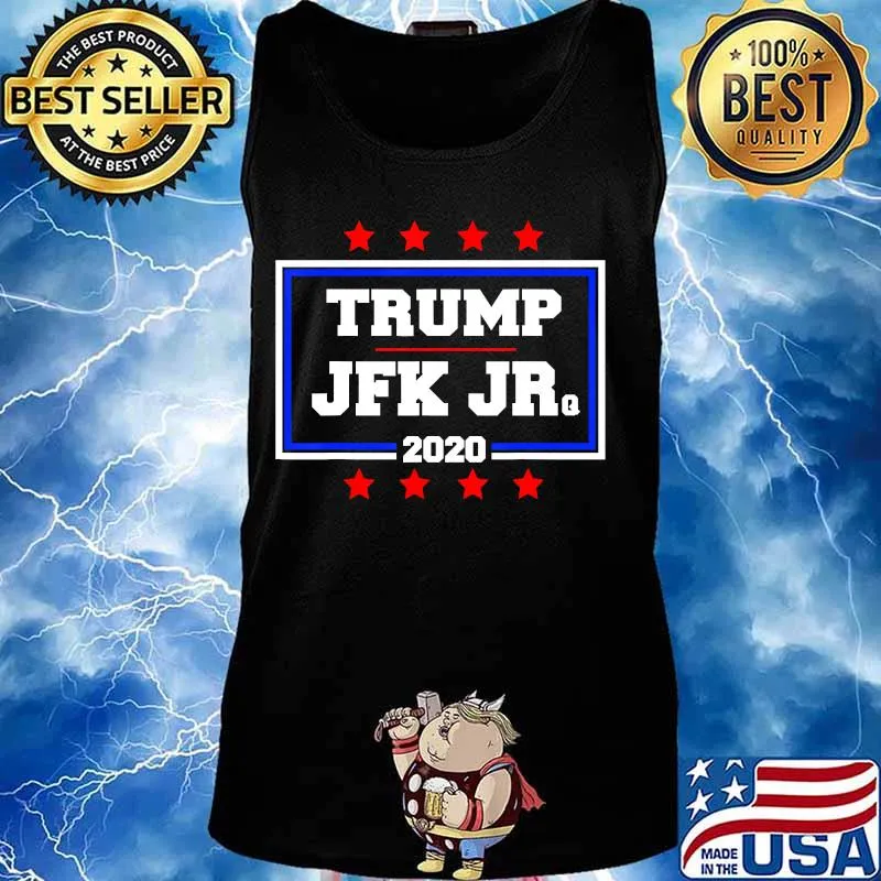 POTUS Donald Trump & JFK Jr 2020 Campaign T-Shirt Tank top