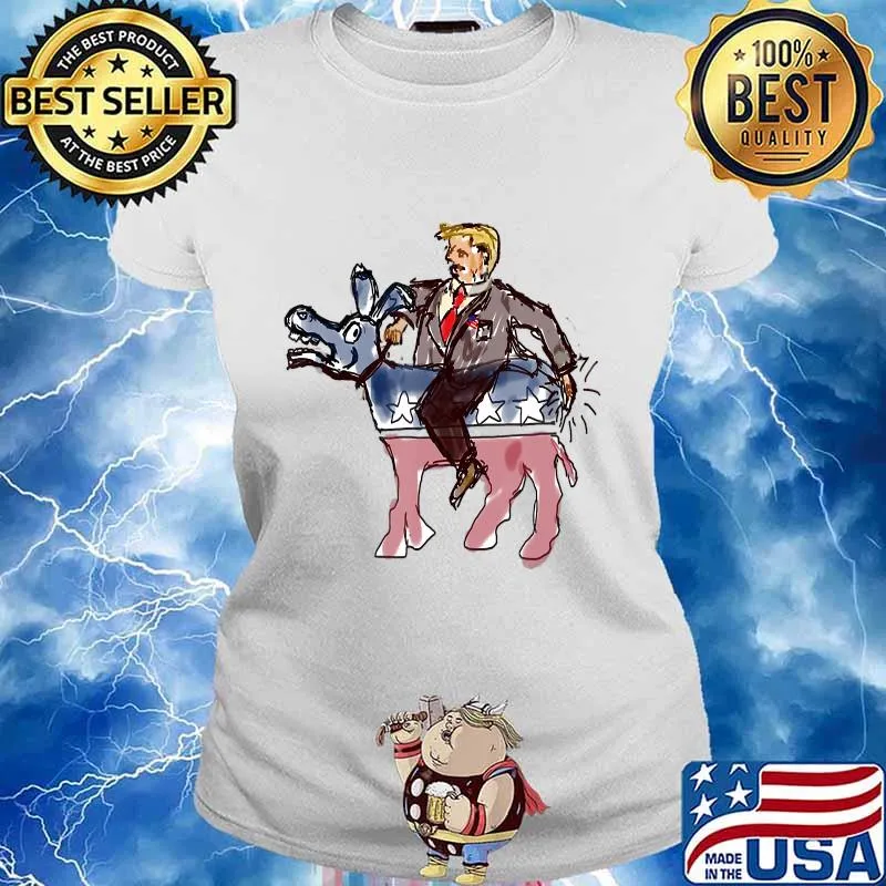 President Trump Owns the Demcrats Shirt Ladies tee
