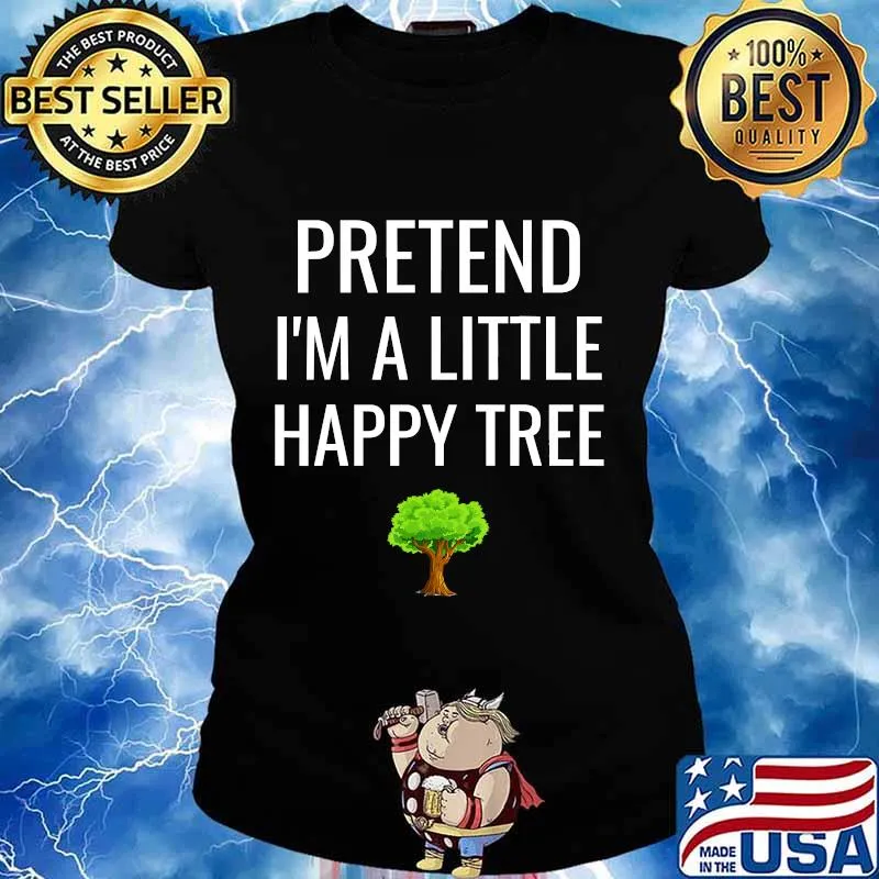 Pretend I'm A Little Happy Tree Funny Lazy Halloween Costume T-Shirt Ladies tee