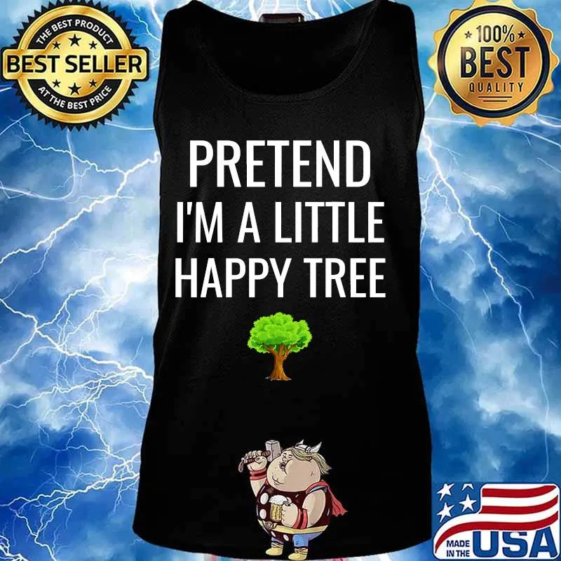 Pretend I'm A Little Happy Tree Funny Lazy Halloween Costume T-Shirt Tank top