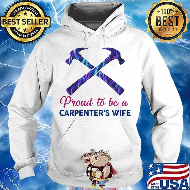 Proud to be a carpenter's wife hologram s Hoodie