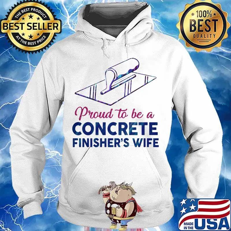 Proud to be a concrete finishers wife hologram s Hoodie