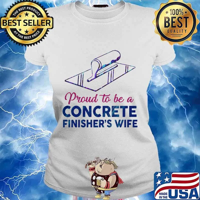 Proud to be a concrete finishers wife hologram s Ladies tee