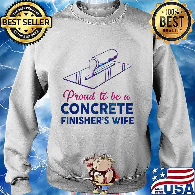 Proud to be a concrete finishers wife hologram s Sweater