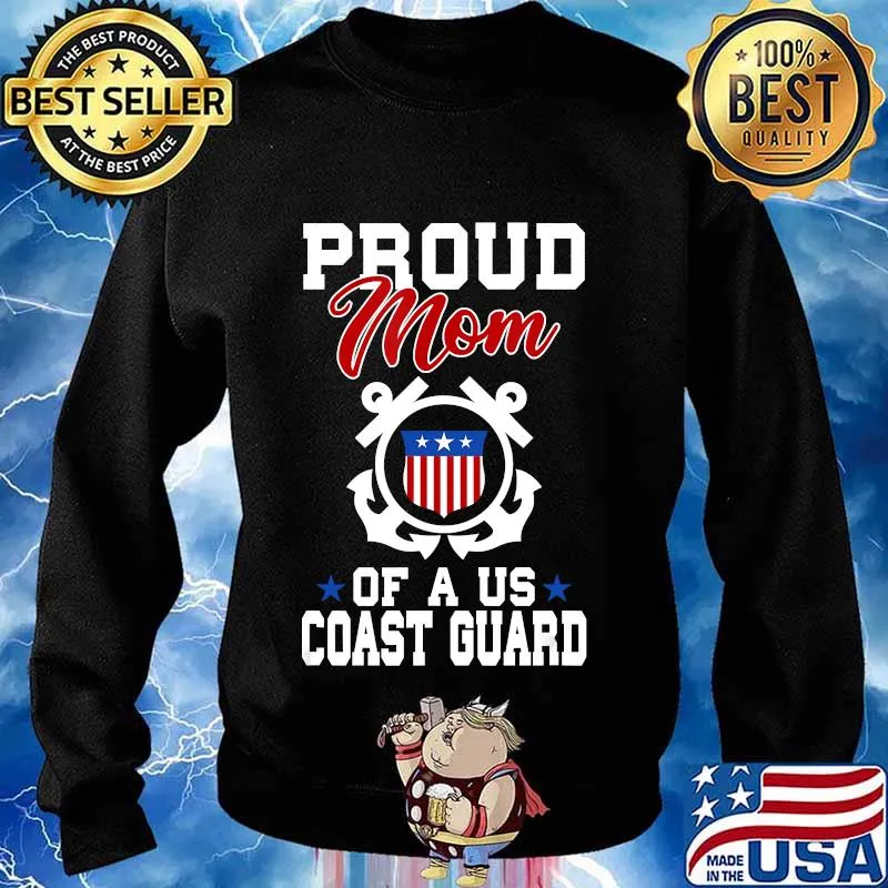 Proud US Coast Guard Mom T-Shirt Sweater