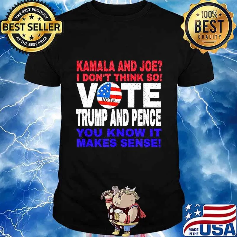 Republican Red Wave Vote trump pence you know i makes sense T-Shirt