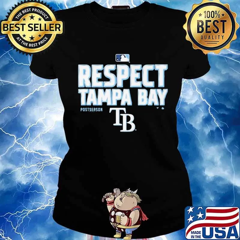 Respect tampa bay postseason baseball s Ladies tee