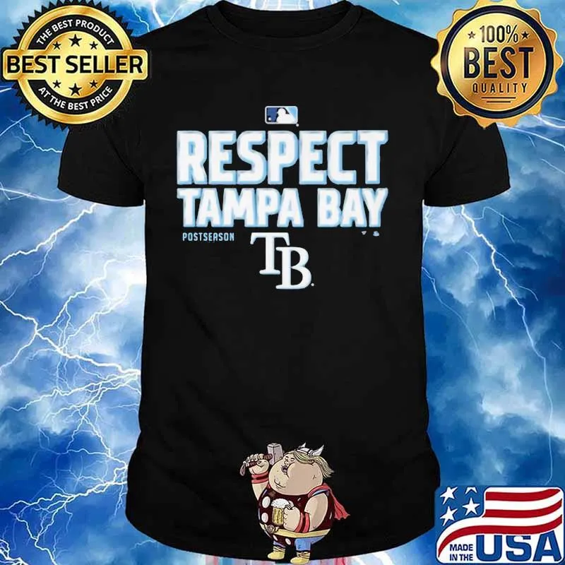 Respect tampa bay postseason baseball shirt