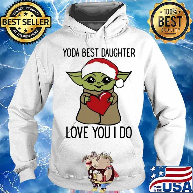 Santa yoda best daughter love you i do xmas s Hoodie