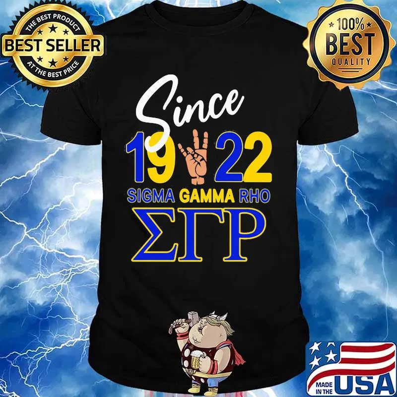 Since 1922 sigma gamma rho shirt