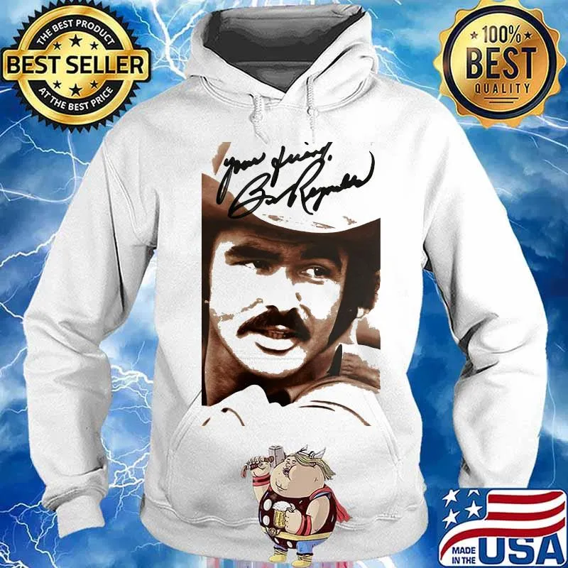 Smokey and the bandit you sumbitch signature s Hoodie