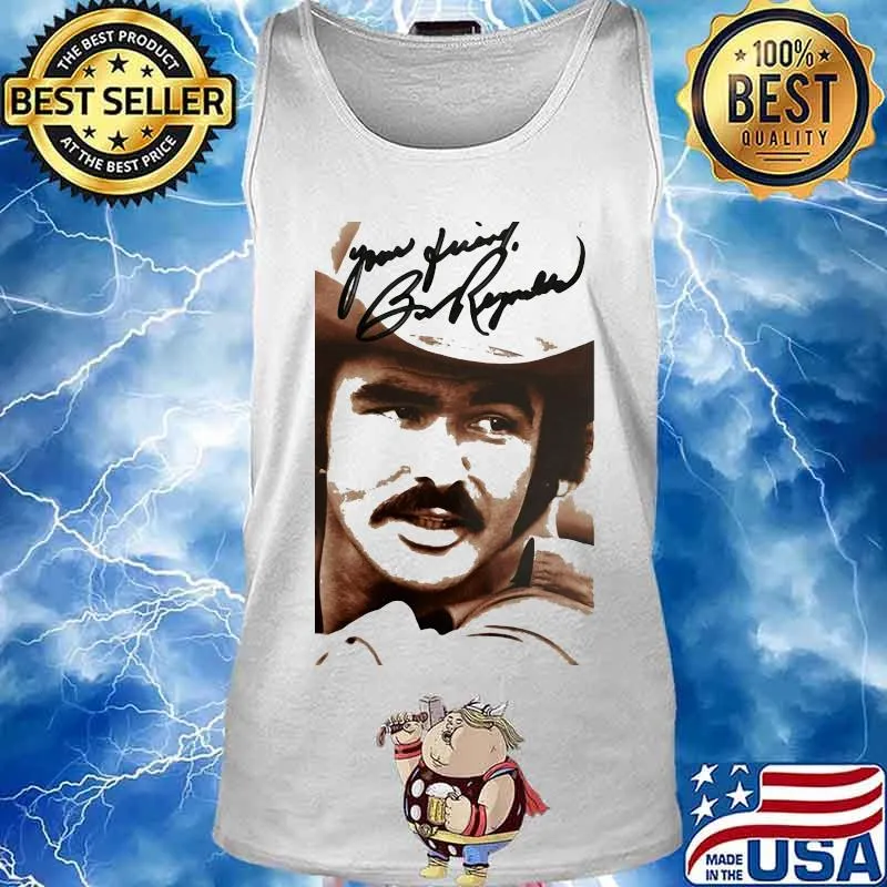 Smokey and the bandit you sumbitch signature s Tank top