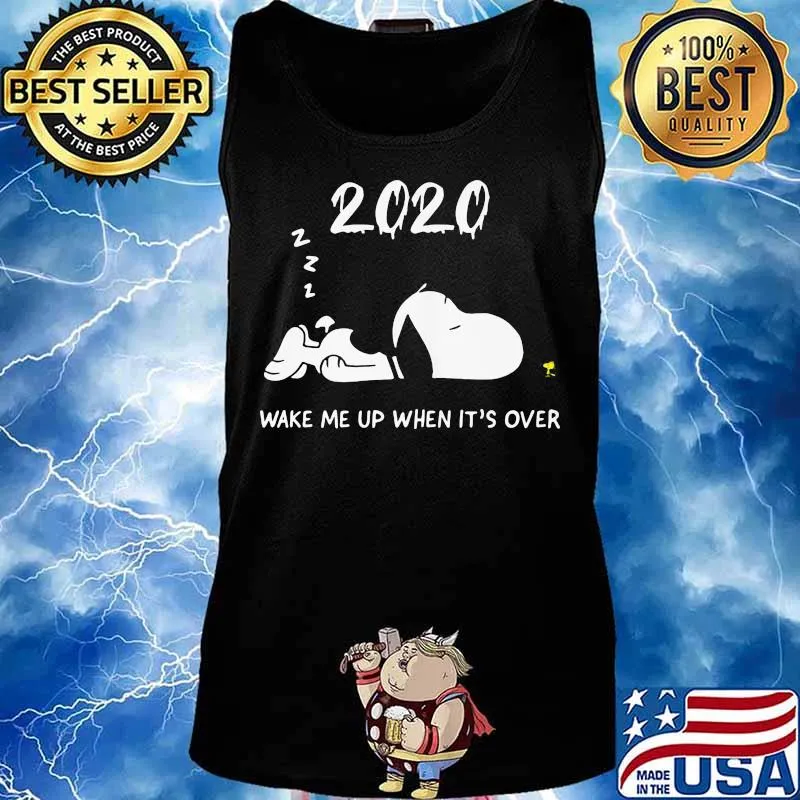 Snoopy 2020 wake me up when it's over s Tank top
